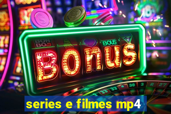 series e filmes mp4